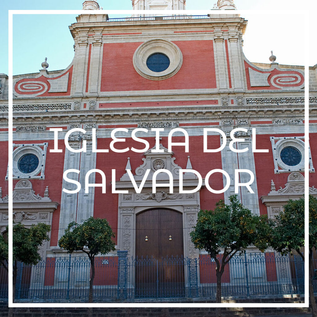 visitar la iglesia del salvador de Sevilla