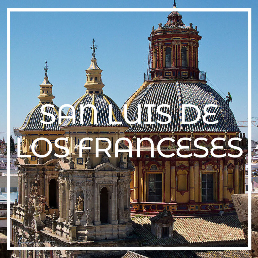 San Luis de los Franceses de Sevilla