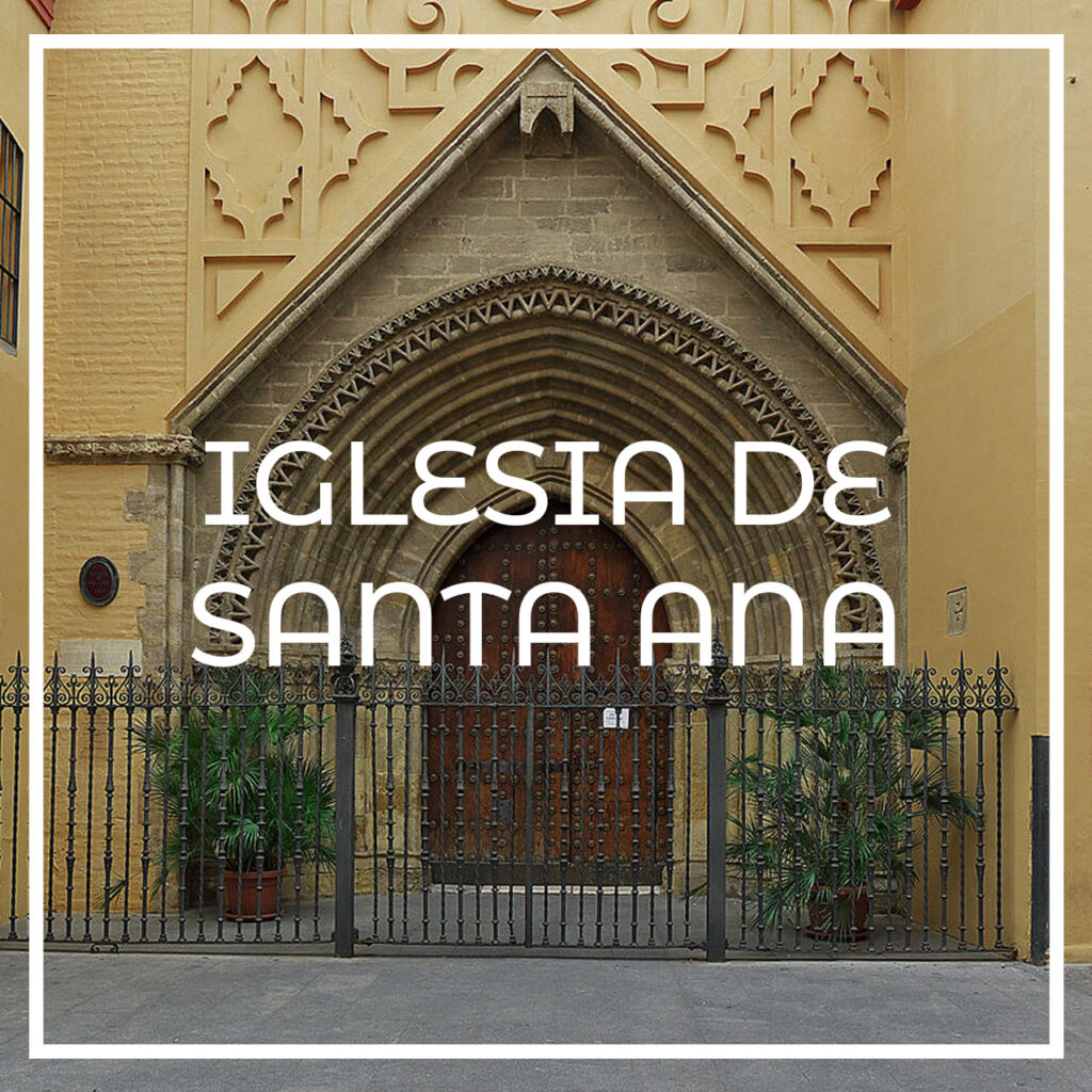 iglesia Santa Ana de Sevilla